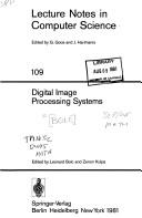 Cover of: Digital image processing systems by edited by Leonard Bolc and Zenon Kulpa.