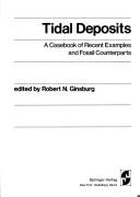 Cover of: Tidal deposits:  a casebook of recent examples and fossil counterparts. Edited by Robert N. Ginsburg