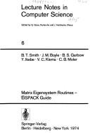 Cover of: Matrix eigensystem routines.: EISPACK guide