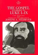Cover of: The Gospel According to Luke I-IX