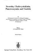 Secretin, cholecystokinin, pancreozymin and gastrin by Miklos Bodanszky, J. Erik Jorpes, Viktor Mutt