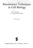 Cover of: Fluorescence techniques in cell biology by 