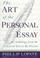 Cover of: Art of the Personal Essay, The