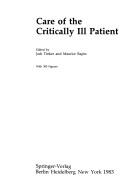 Cover of: Care of the critically ill patient
