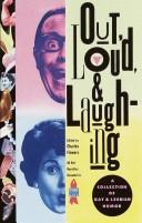 Cover of: Out, Loud, & Laughing: A Collection of Gay & Lesbian Humor