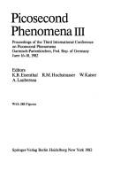 Picosecond Phenomena, 3 by International Conference on Picosecond Phenomena 1982 Garmisch-parten