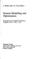 Cover of: System Modelling and Optimization: Proceedings of the 16th Ifip-Tc7 Conference, Compiegne, France, July 5-9, 1993 (Lecture Notes in Control and Information Sciences)