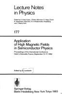 Cover of: Application of high magnetic fields in semiconductor physics by edited by G. Landwehr.