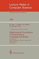 Cover of: Mathematical foundations of programming language semantics: 3rd workshop, Tulane University, New Orleans, Louisiana, USA, April 8-10, 1987 : proceedings