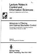 Cover of: Advances in filtering and optimal stochastic control | 