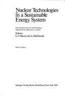 Cover of: Nuclear technologies in a sustainable energy system by A. McDonald