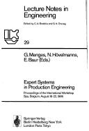 Cover of: Expert systems in production engineering: proceedings of the international workshop, Spa, Belgium, August 18-22, 1986