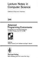 Advanced programming environments by Reidar Conradi, Tor M. Didriksen