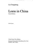 Cover of: Loess in China by Tung-sheng Liu