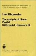 Cover of: The analysis of linear partial differential operators by Lars Hörmander