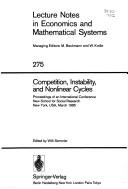 Cover of: Competition, instability, and nonlinear cycles by edited by Willi Semmler.