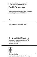 Cover of: Rock and Soil Rheology: Proceedings of the Euromech Colloquium 196 (Lecture Notes in Earth Sciences, Vol 14)