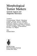 Cover of: Morphological tumor markers: general aspects and diagnostic relevance