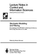 Cover of: Stochastic modelling and filtering by edited by Alfredo Germani.