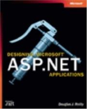 Cover of: Designing Microsoft(r) ASP.NET Applications by Douglas J. Reilly