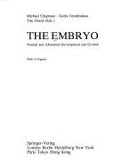 Cover of: The Embryo: normal and abnormal development and growth