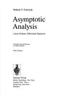 Cover of: Asymptotic analysis: linear ordinary differential equations