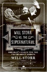 Cover of: Will Storr vs. The Supernatural: One Man's Search for the Truth About Ghosts