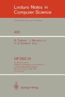 Cover of: Mfdbs 91: 3rd Symposium on Mathematical Fundamentals of Database and Knowledge Based Systems, Rostock, Germany, May 6-9, 1991 : Proceedings (Lecture Notes in Computer Science)