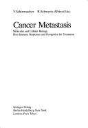 Cancer Metastasis by V. Schirrmacher