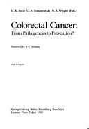 Cover of: Colorectal Cancer by Nicholas A. Wright, H. K. Seitz, U. A. Simanowski, H. K. Seitz, U. A. Simanowski