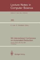 9th International Conference on Automated Deduction by International Conference on Automated Deduction (9th 1988 Argonne, Ill.)