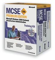 Cover of: MCSE Training Kit--Premium Edition: Microsoft Windows 2000 Network Infrastructure Administration (Exam 70-216) (With CD-ROM)