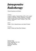 Intraoperative Radiotherapy by Felipe A. Calvo