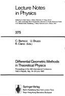 Cover of: Differential geometric methods in theoretical physics: proceedings of the 19th international conference held in Rapallo, Italy, 19-24 June 1990