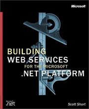 Cover of: Building XML Web Services for the Microsoft .NET Platform