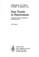 Cover of: New trends in haemostasis | 
