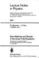 New methods and results in non-linear field equations by Philippe Blanchard