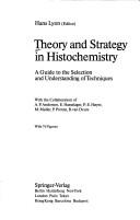 Cover of: Theory and Strategy in Histochemistry: A Guide to the Selection and Understanding of Techniques