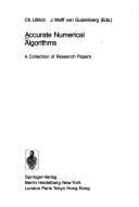 Accurate Numerical Algorithms by C. Ullrich