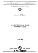 A short course on error correcting codes by Neil J. A. Sloane