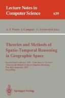 Cover of: Theories and Methods of Spatio-Temporal Reasoning in Geographic Space: International Conference Gis-From Space to Territory : Theories and Methods of (Lecture Notes in Computer Science)