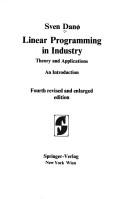 Cover of: Linear programming in industry: theory and applications | Sven DanГё