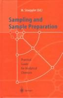 Cover of: Sampling and sample preparation by Markus Stoeppler, ed.