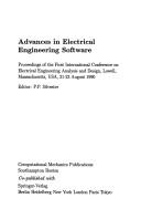 Cover of: Advances in Electrical Engineering Software: Proceedings of the 1st International Conference on Electrical Engineering Analysis and Design, Lowell M