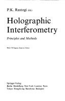 Cover of: Holographic Interferometry: Principles and Methods (Springer Series in Optical Sciences)