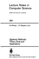 Cover of: Algebraic methods: theory, tools, and applications