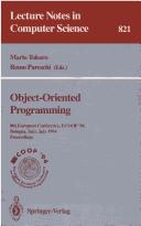 Cover of: Object-Oriented Programming: 8th European Conference, Ecoop '94 Bologna, Italy, July 4-8, 1994  by Italy) Ecoop 9 (1994 Bologna, Mario Tokoro