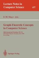 Cover of: Graph-Theoretic Concepts in Computer Science: 18th International Workshop, Wg '92, Wiesbaden-Naurod, Germany, June 18-20, 1992 : Proceedings (Lecture Notes in Computer Science)