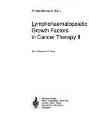 Lymphohaematopoietic Growth Factors in Cancer Therapy II (Eso Monographs (European School of Oncology)) by Roland Mertelsmann