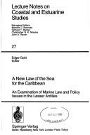 Cover of: New Law of the Sea for the Caribbean by Edgar Gold, Edgar Gold